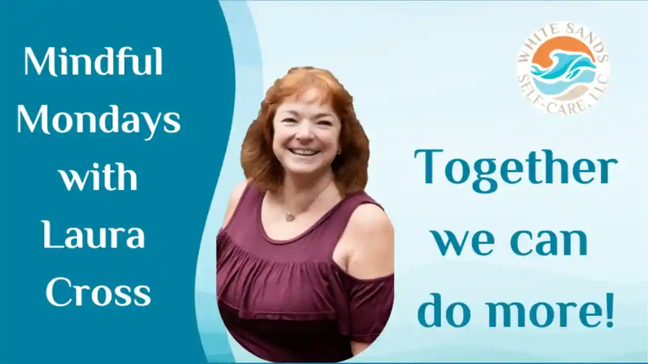 Mindful Mondays