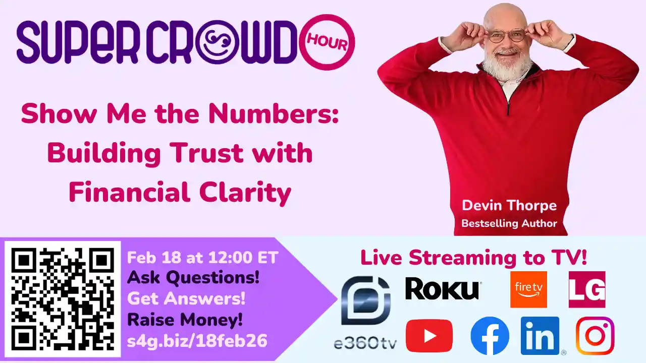 SuperCrowdHour February - Show Me the Numbers: Building Trust with Financial Clarity.